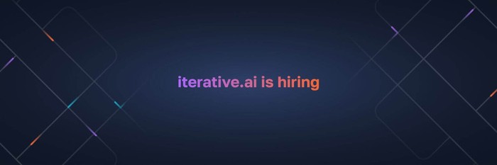 Iterative.ai is Hiring Iterative.ai is Hiring