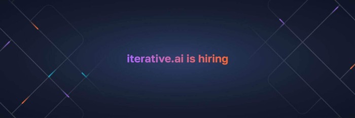 Iterative.ai is Hiring Iterative.ai is Hiring